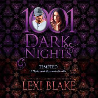 Tempted: A Masters and Mercenaries Novella