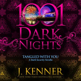 Tangled With You: A Stark Security Novella