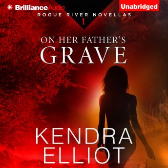 Download On Her Father's Grave by Kendra Elliot