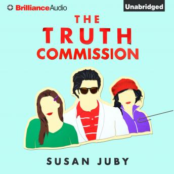 Download Truth Commission by Susan Juby