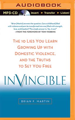 Invincible: The 10 Lies You Learn Growing Up with Domestic Violence, and the Truths to Set You Free sample.