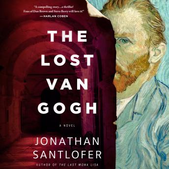 The Lost Van Gogh: A Novel