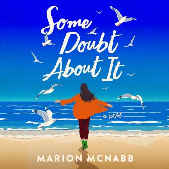 Some Doubt About It: A Novel