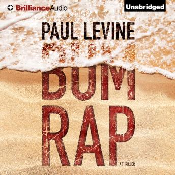 Listen To Bum Rap By Paul Levine At Audiobooks Com