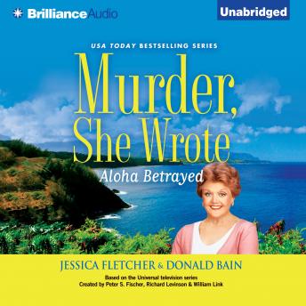 Murder, She Wrote: Aloha Betrayed, Donald Bain, Jessica Fletcher