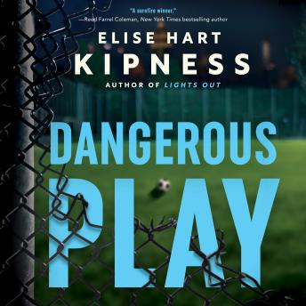 Dangerous Play