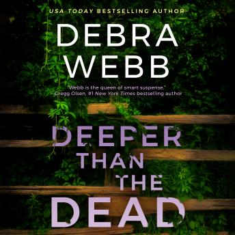 Deeper Than the Dead