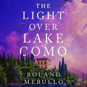 The Light Over Lake Como: A Novel