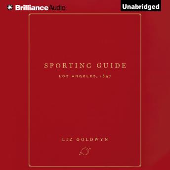 Sporting Guide: Los Angeles, 1897
