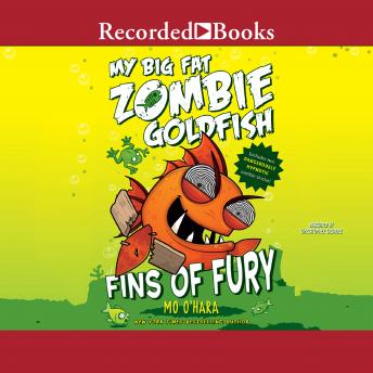 My Big Fat Zombie Goldfish: Fins of Fury