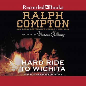 Ralph Compton Hard Ride to Wichita