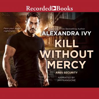 Download Kill Without Mercy by Alexandra Ivy