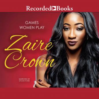 Games Women Play, Audio book by Zaire Crown