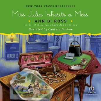 Miss Julia Inherits a Mess, Ann B. Ross
