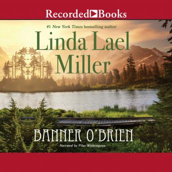Banner O'Brien, Linda Lael Miller
