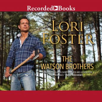 Watson Brothers, Lori Foster
