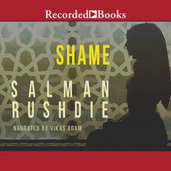 Shame, Salman Rushdie