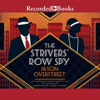 Strivers' Row Spy, Jason Overstreet