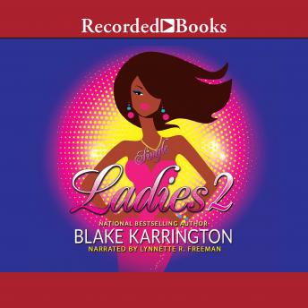 Single Ladies 2, Blake Karrington