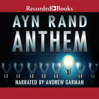 Anthem, Audio book by Ayn Rand