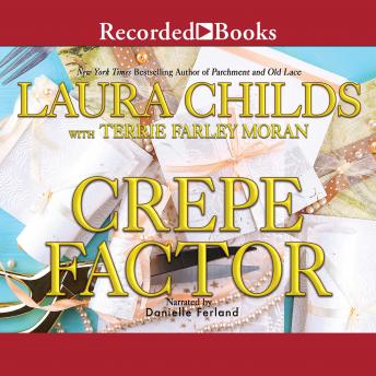 Crepe Factor, Terrie Farley Moran, Laura Childs