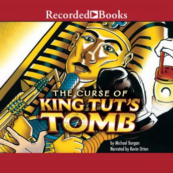 Curse of King Tut's Tomb, Michael Burgan