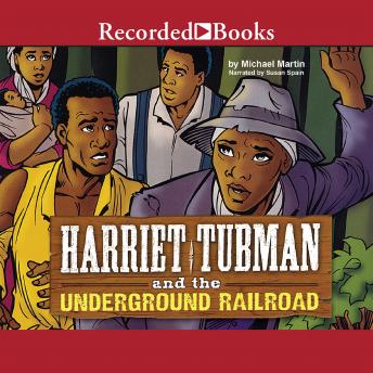 Harriet Tubman and the Underground Railroad sample.