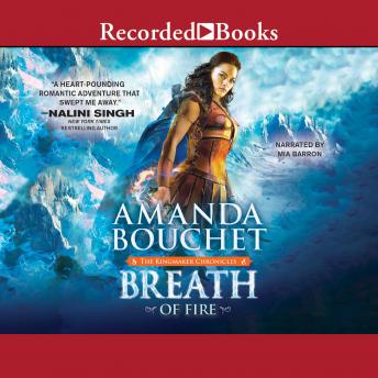 Breath of Fire, Amanda Bouchet