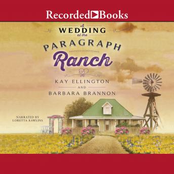 Wedding at the Paragraph Ranch, Kay L. Ellington, Barbara A. Brannon