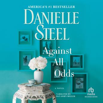 Against All Odds, Audio book by Danielle Steel