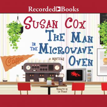 The Man in the Microwave Oven