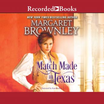 Match Made in Texas, Margaret Brownley