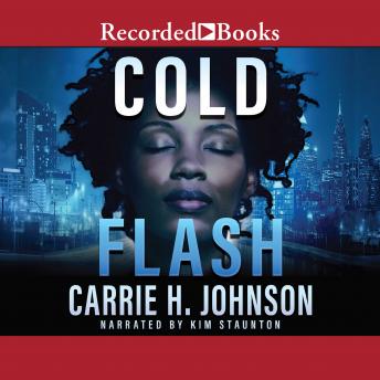 Cold Flash, Carrie H. Johnson