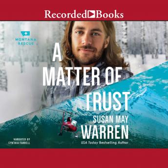 Matter of Trust, Susan May Warren