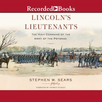 Lincoln's Lieutenants: The High Command of the Army of the Potomac sample.