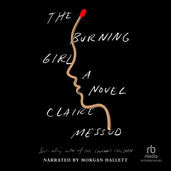 Burning Girl, Claire Messud