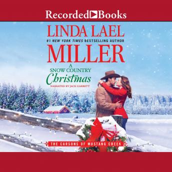 Snow Country Christmas, Linda Lael Miller