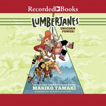 Lumberjanes: Unicorn Power!