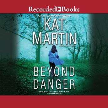 Beyond Danger, Kat Martin