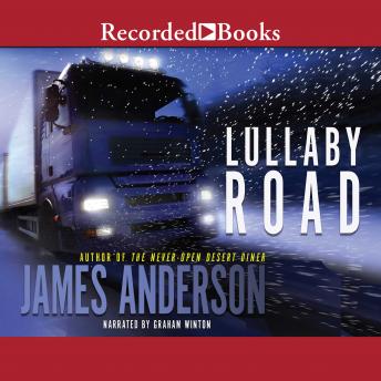 Lullaby Road, James Anderson