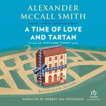 Time of Love and Tartan, Alexander McCall Smith