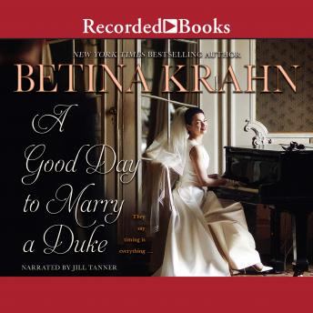 Good Day to Marry a Duke, Betina Krahn