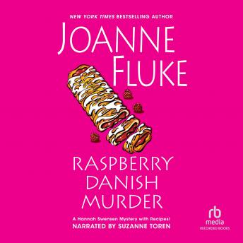 Raspberry Danish Murder, Audio book by Joanne Fluke