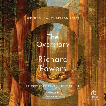 Overstory, Audio book by Richard Powers