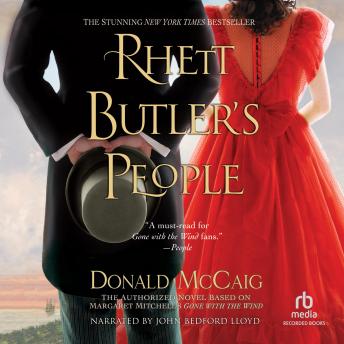 Rhett Butler's People: The Authorized Novel based on Margaret Mitchell's Gone with the Wind sample.