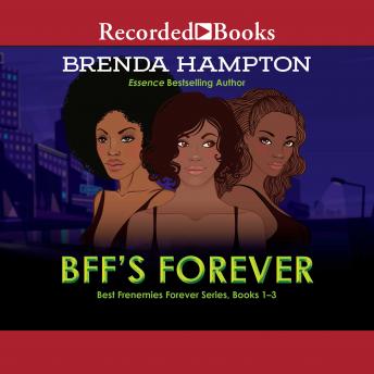 BFF's Forever: Best Frenemies Forever Series, Books 1-3
