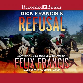 Dick Francis's Refusal