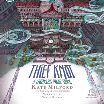 Listen Best Audiobooks Mystery and Fantasy The Thief Knot by Kate Milford Free Audiobooks Download Mystery and Fantasy free audiobooks and podcast