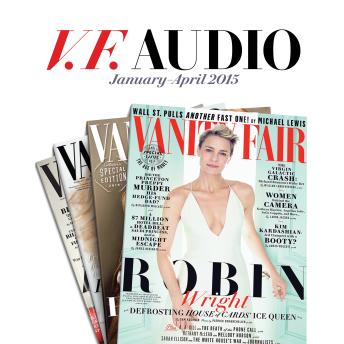 Vanity Fair: January–April 2015 Issue