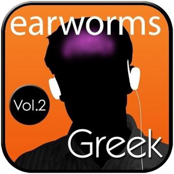 Rapid Greek, Vol. 2, Audio book by Earworms Learning